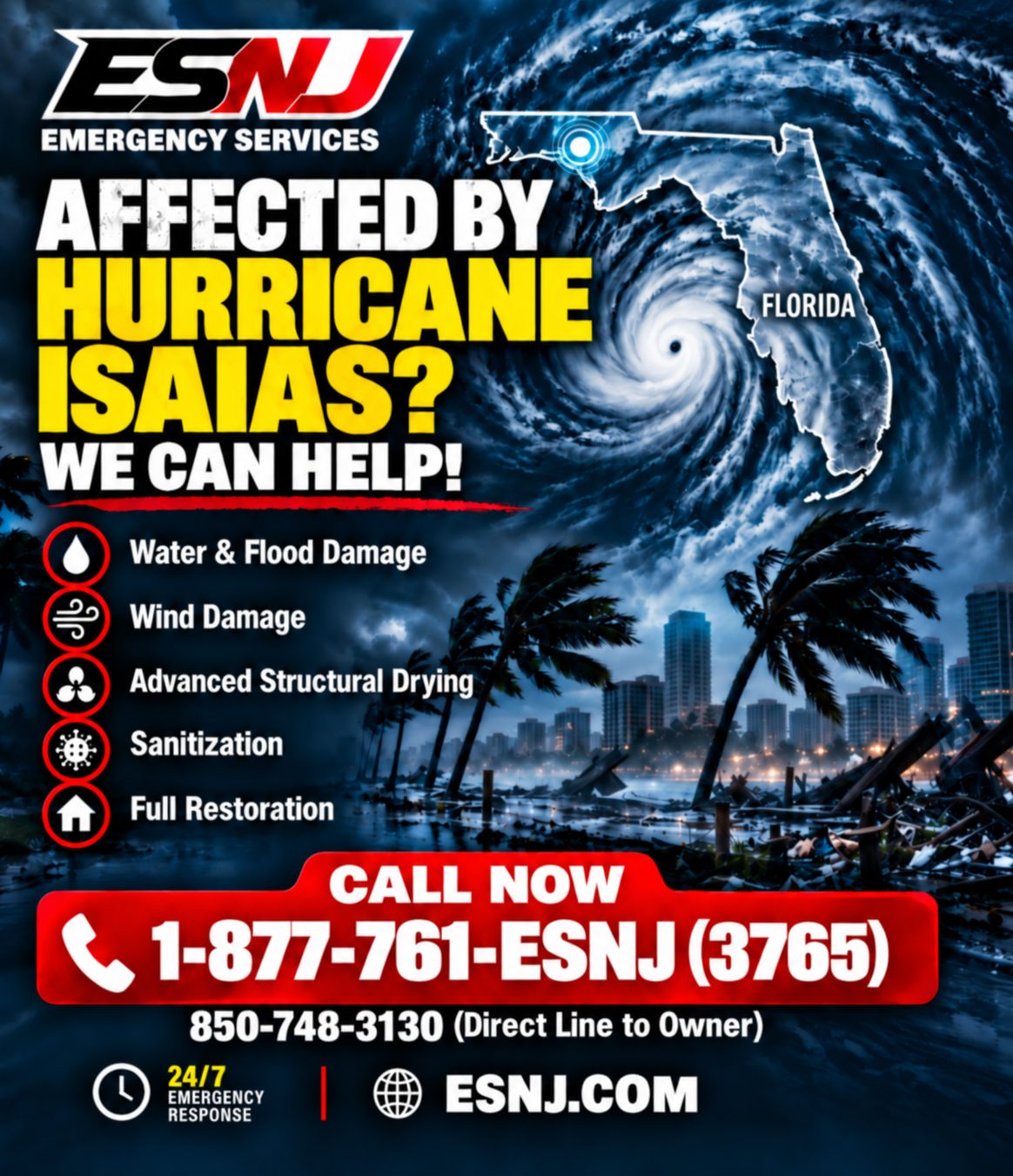 ESNJ Hurricane Relief Services ESNJ hurricane relief services for water, flood and wind damage, advanced structural drying, sanitization and restoration. Call 1-877-761-3765 or 850-748-3130.